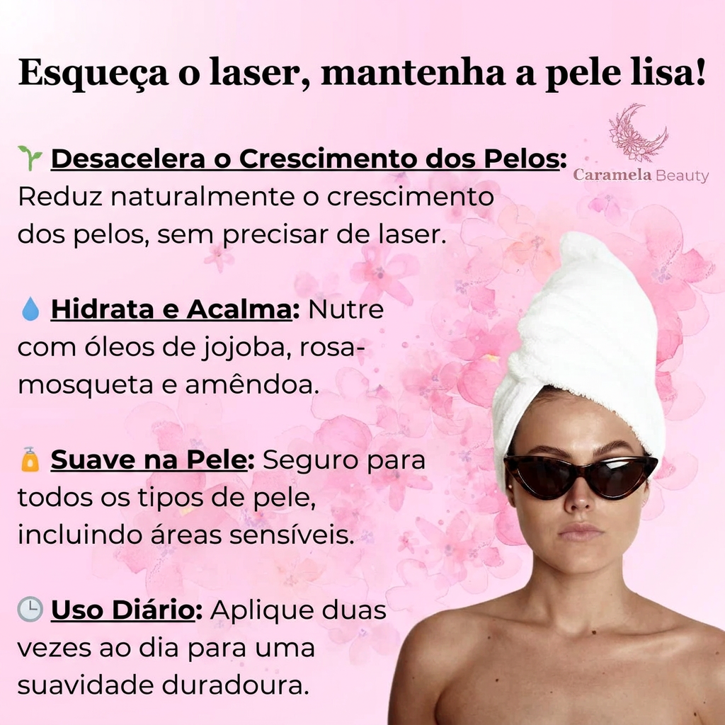 Benefícios do óleo: desacelera crescimento dos pelos, hidrata, suave na pele e uso diário